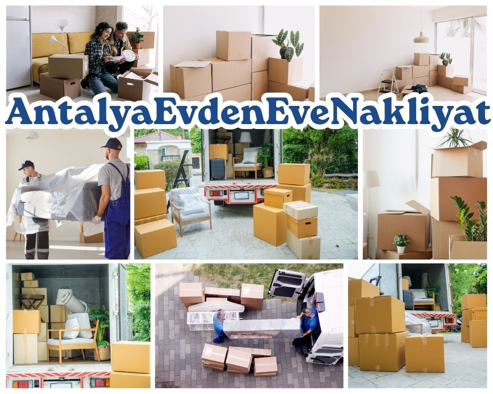 Antalya Yıldırım Evden Eve Nakliyat